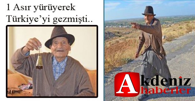 Bir asırdır Türkiye’yi yürüyerek gezen 102 yaşındaki öğretmen hayatını kaybetti