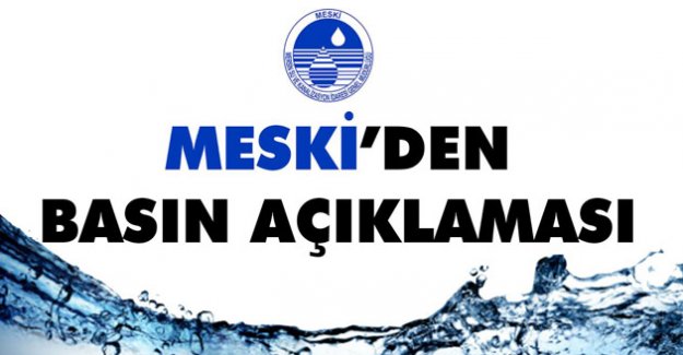 MESKİ’DEN BASIN AÇIKLAMASI