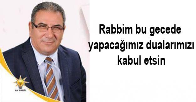 Başkan Çetin Kadir Gecesi’ni Kutladı