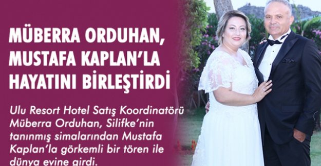 Müberra Orduhan, Mustafa Kaplan’la Hayatını Birleştirdi