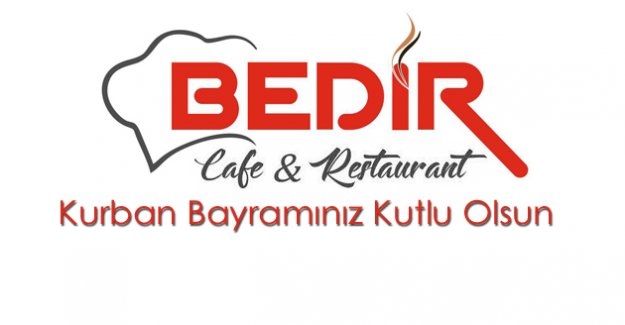 BEDİR CAFE RESTAURANT SAHİBİ BEDİR KILINÇ