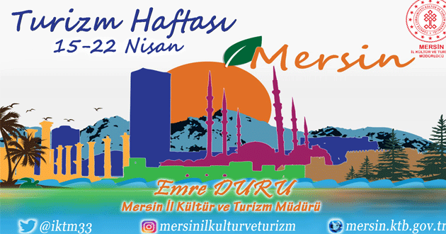 İl Kültür ve Turizm  Müdürü  Emre Duru'dan Turizm Haftası Mesajı