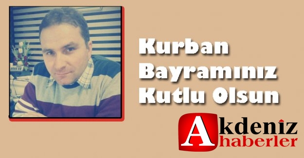 İBRAHİM YONTAR'DAN BAYRAM MESAJI
