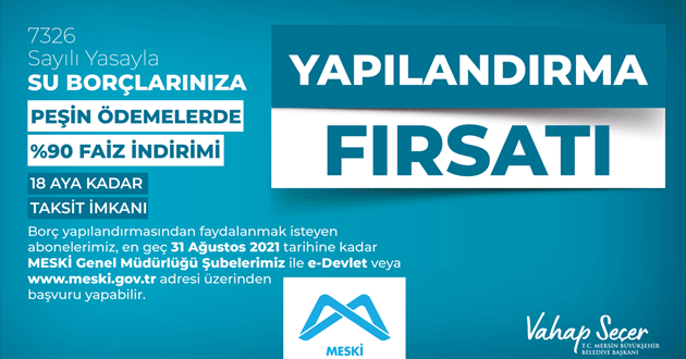 MESKİ’DEN SU FATURASI BORÇLARI İÇİN YAPILANDIRMA FIRSATI