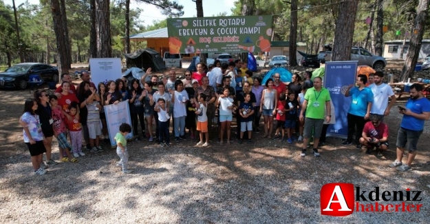 Silifke Rotary Kulübü Ebeveyn Çocuk kampı düzenledi