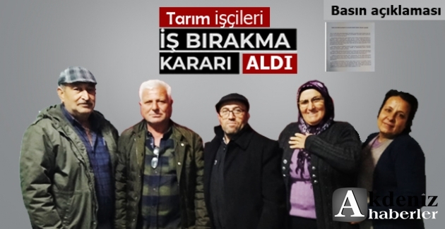 Silifkeli tarım işçileri haklarını istiyor