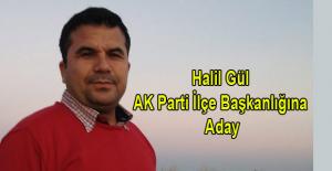 Halil Gül ilçe başkanlığına aday