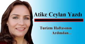 Turizm Haftasının ardından