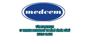 MEDCEM' DEN 15 TEMMUZ MESAJI