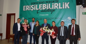 Dünya Kenti Mersin’de Erişilebilirlik Çalıştayı Düzenlendi