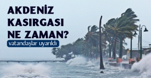 Akdeniz'i korkutan uyarı